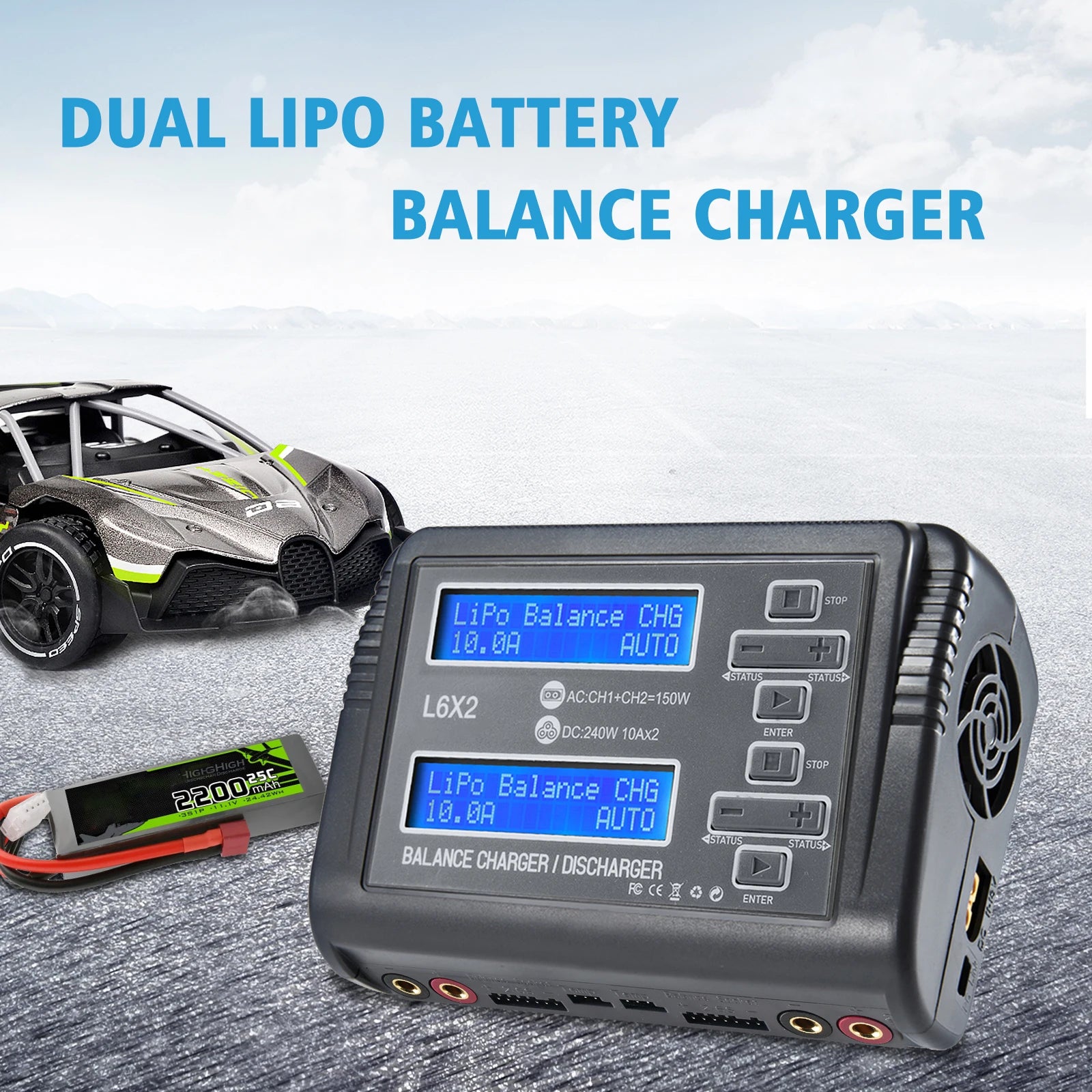 L6X2 LiPo Battery Charger Dual Channel 10A AC 150W DC 240W for 1-6S Li-ion LiFe NiCd NiMH LiHV PB Smart Battery Discharger
