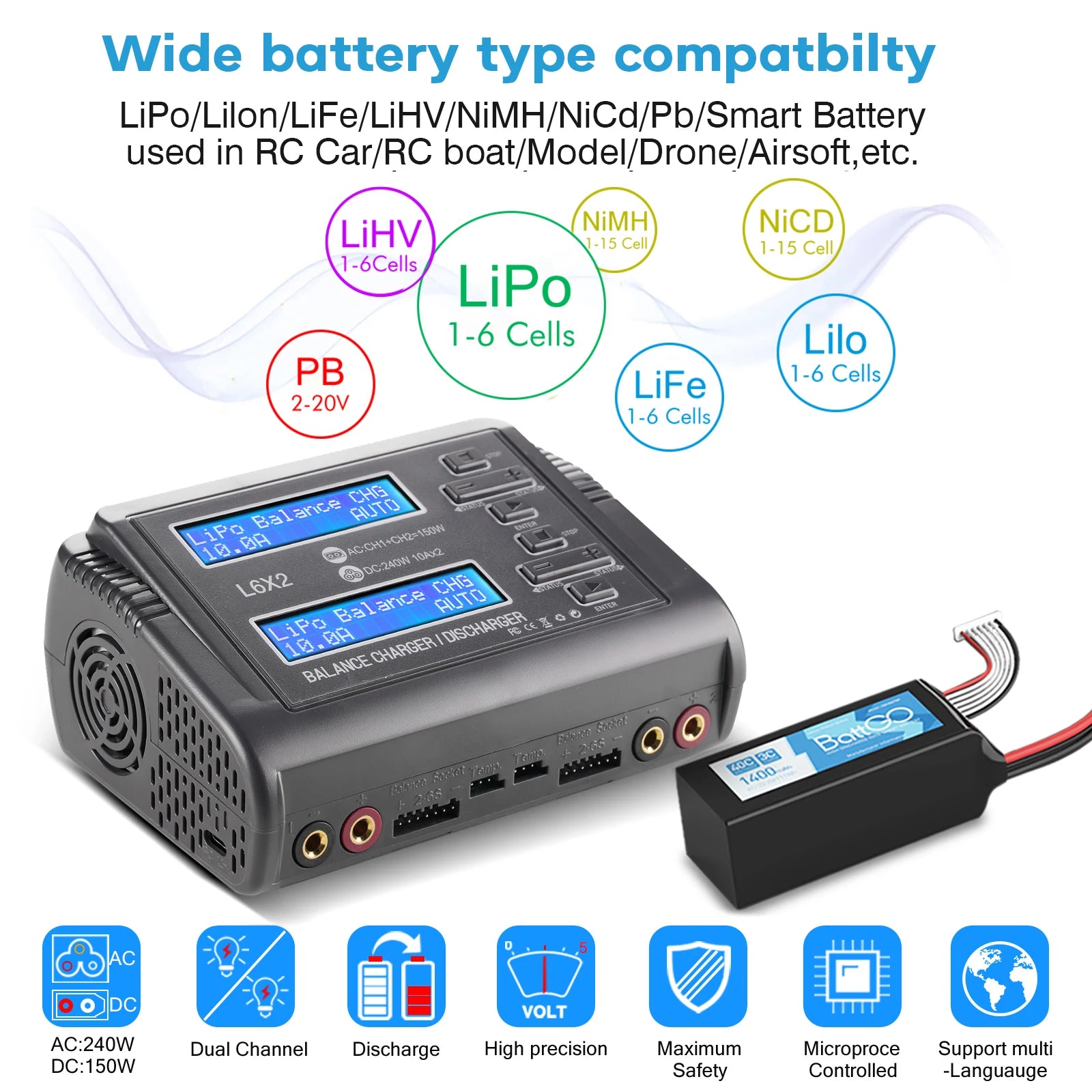 L6X2 LiPo Battery Charger Dual Channel 10A AC 150W DC 240W for 1-6S Li-ion LiFe NiCd NiMH LiHV PB Smart Battery Discharger